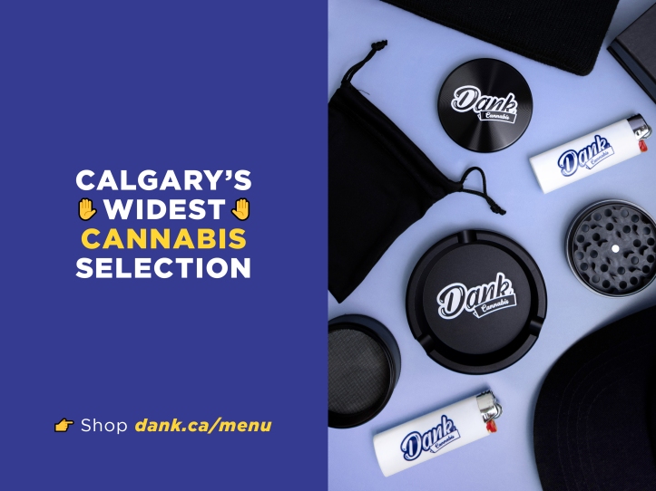 dank_gmb-post_largest-selection-of-products-in-calgary